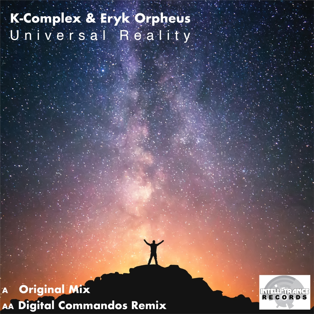 New Track: "Universal Reality" by K-Complex & Eryk Orpheus
